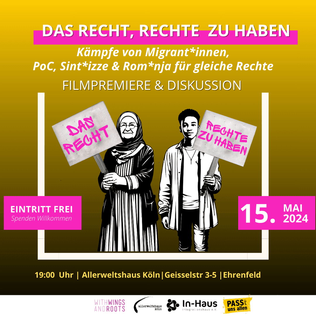 &#8222;Das Recht, Rechte zu haben” &#8211; Filmpremiere und Publikumsgespräch &#8211; Köln